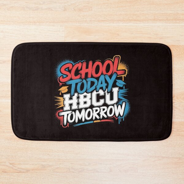 Item preview, School Today HBCU Tomorrow – Youth Empowerment Academic Inspiration designed and sold by Redgiant87x.