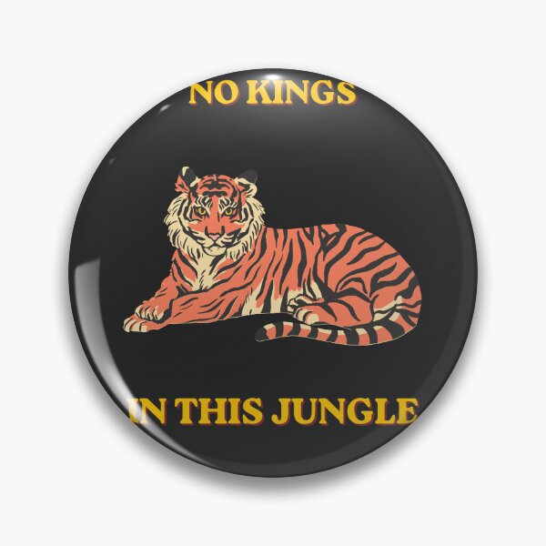 Item preview, No Kings in This Jungle designed and sold by cowboyofsteel.