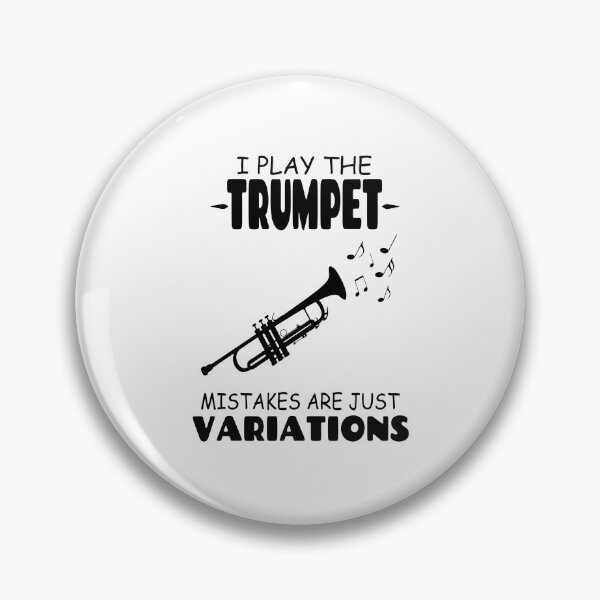 Item preview, I Play Trumpet Mistakes Are Just Variations designed and sold by Tillscreativ.