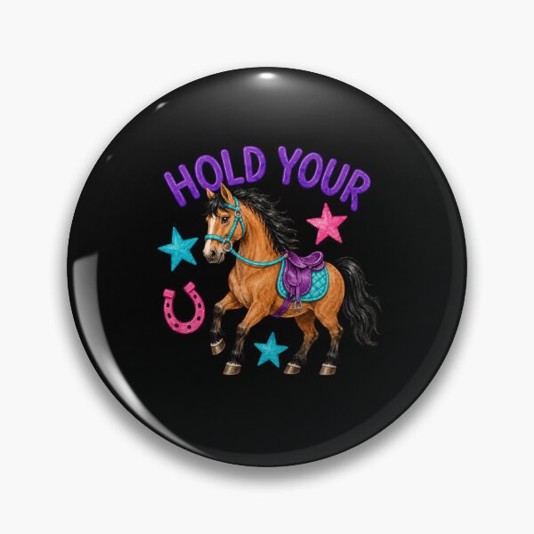 Item preview, Hold Your Horses Equestrian Horse Lover designed and sold by FormalDehyena.