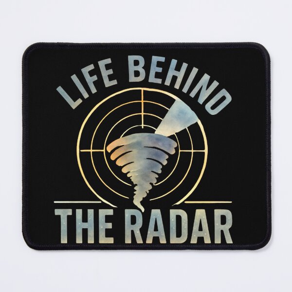 Item preview, Life Behind The Radar designed and sold by MattyManiac.