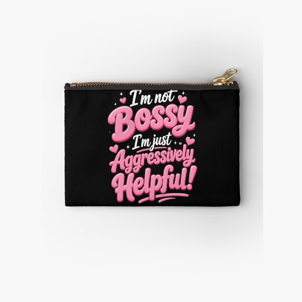 Item preview, I'm Not Bossy I'm Just Aggressively Helpful Strong Woman Funny Quote designed and sold by FormalDehyena.