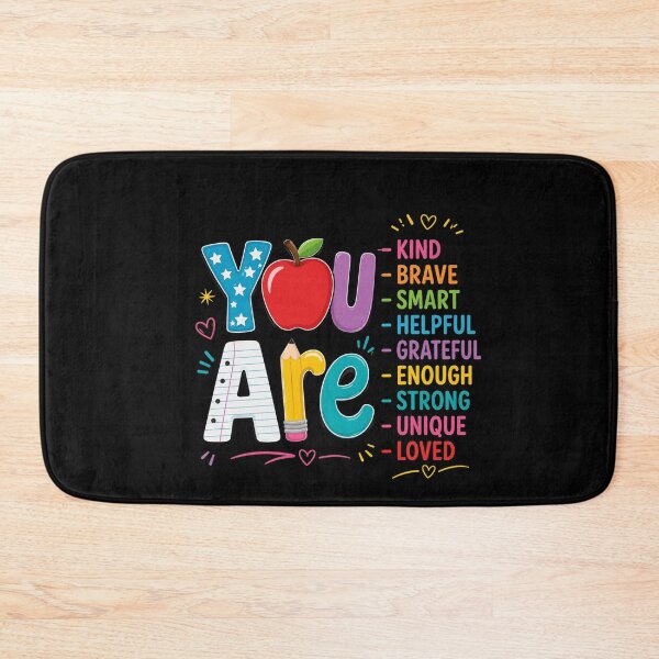 Item preview, You Are Kind Brave Smart Helpful Grateful Enough Strong Unique Loved Teacher Student Motivation Appreciation School designed and sold by FormalDehyena.