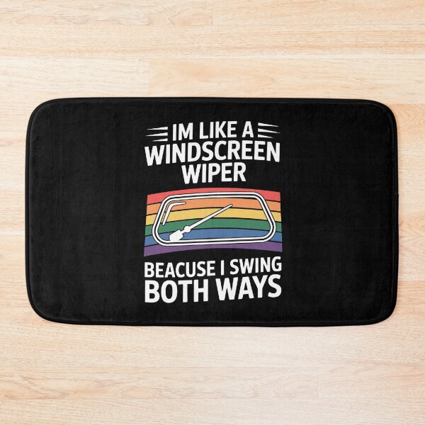 Item preview,  I'm Like A Windscreen Wiper Because I Swing Both Ways Funny Bisexual Pride designed and sold by Say It With Ink.
