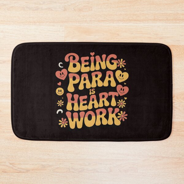 Item preview, Being Para is Heart Work – Paraprofessional Appreciation Design for Educator Support Staff designed and sold by Redgiant87x.