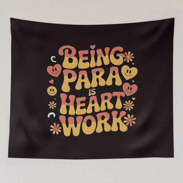 Item preview, Being Para is Heart Work – Paraprofessional Appreciation Design for Educator Support Staff designed and sold by Redgiant87x.