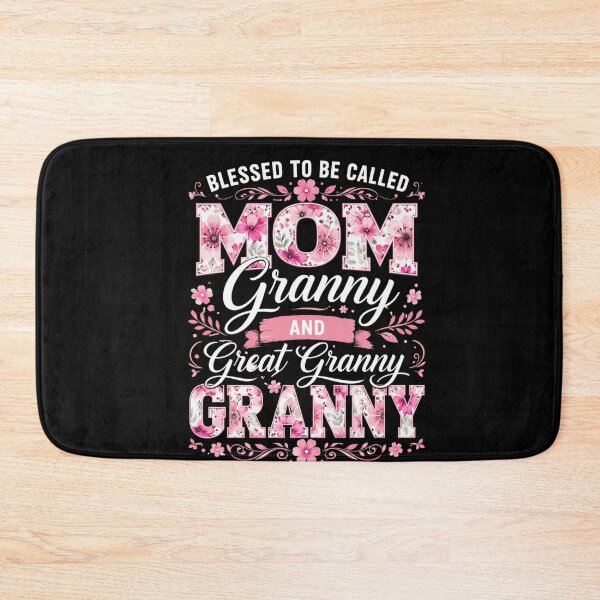 Item preview, Blessed To Be Called Mom Granny And Great Granny Granny Mother Grandmother Great Grandmother Gift designed and sold by FormalDehyena.