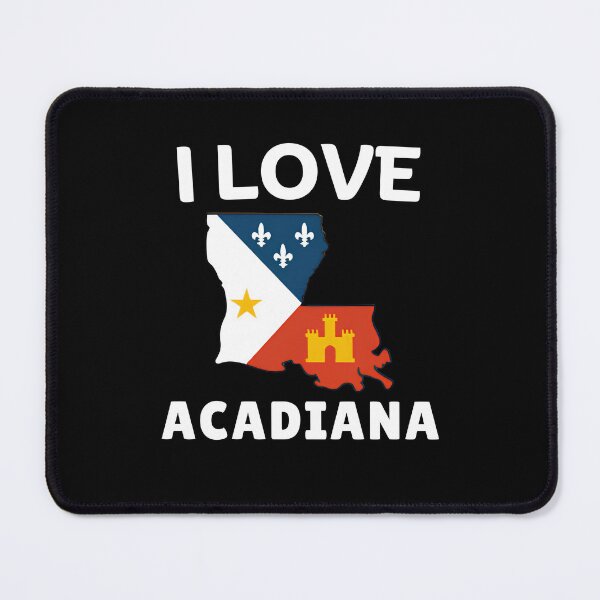 Item preview, I Love Acadiana designed and sold by Guess4best.