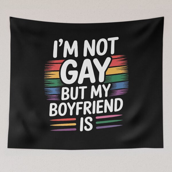 Item preview, I'm Not Gay But My Boyfriend Is Funny Gay Pride Humor LGBT Gift designed and sold by Say It With Ink.