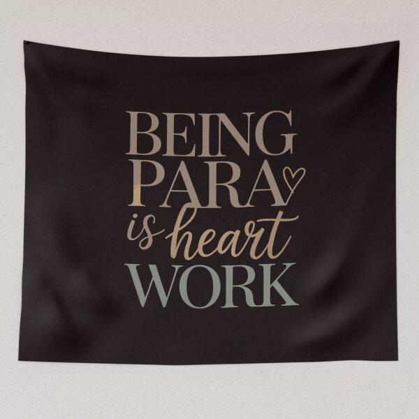 Item preview, Being Para is Heart Work – Educational Aide Pride for Special Needs Assistant designed and sold by Redgiant87x.