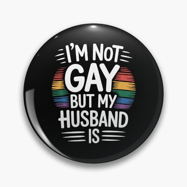 Item preview, I'm Not Gay But My Husband Is Funny Gay Pride Humor LGBT Gift designed and sold by Say It With Ink.