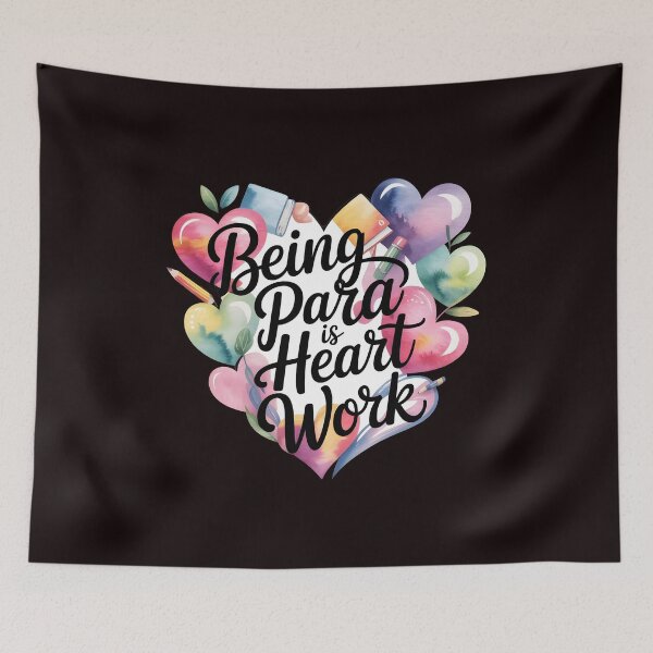 Item preview, Being Para is Heart Work – Inspirational Special Education Assistant Apparel designed and sold by Redgiant87x.