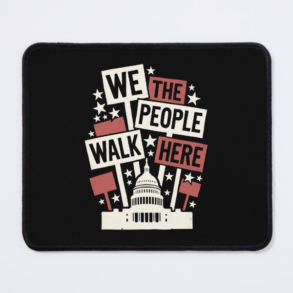 Item preview, We the People Walk Here Washington DC Capitol Protest Design designed and sold by Fenay Designs.