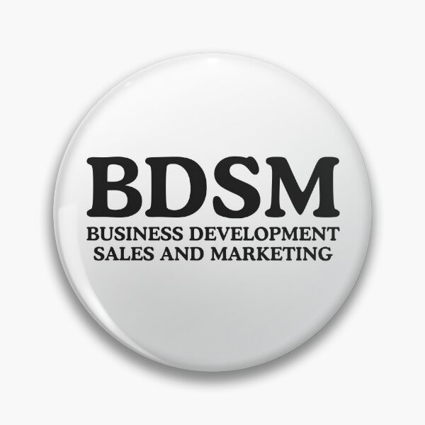 Item preview, BDSM Business Development Sales and Marketing designed and sold by fusedtees.