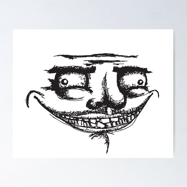 Depressed Sad Troll face MEME Poster by Keles