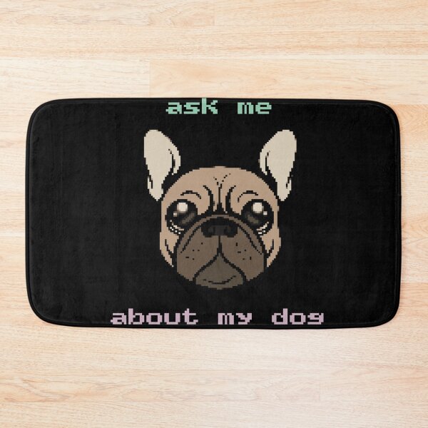 Item preview, Ask Me About My Dog designed and sold by ellealsopaints.