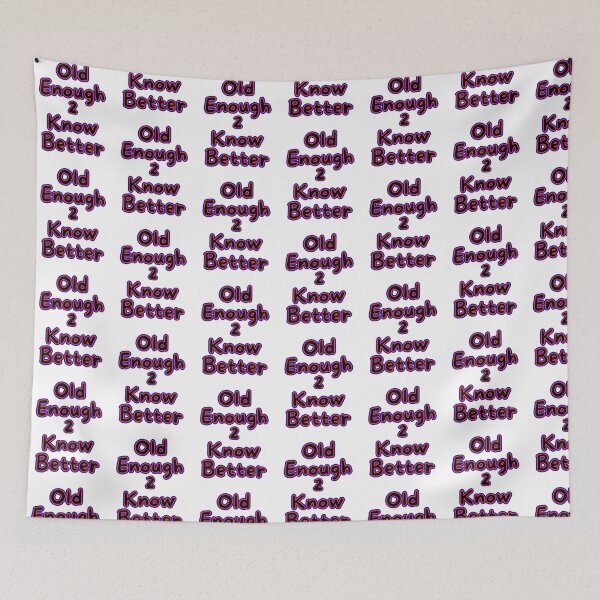 Item preview, Old Enough To Know Better Retro Text Design designed and sold by Snedsdigital.
