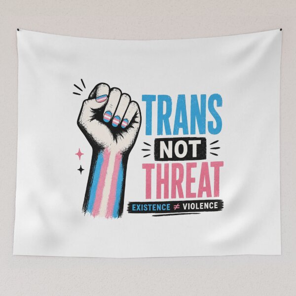 Item preview, Trans Not Threat, Being Trans Is Not A Threat, Trans Pride Rights designed and sold by FlyingKickF.