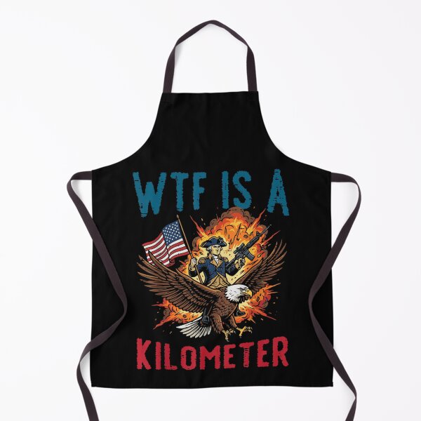 Item preview, WTF Is A Kilometer George Washington Eagle American Freedom Patriotism Funny Meme designed and sold by LittleNhutton.