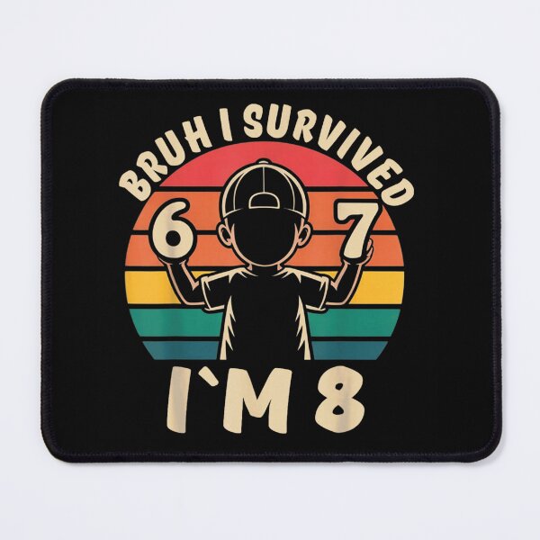 Item preview, Bruh I Survived 6 and 7 Now Im 8 Funny 8th Birthday designed and sold by LittleNhutton.