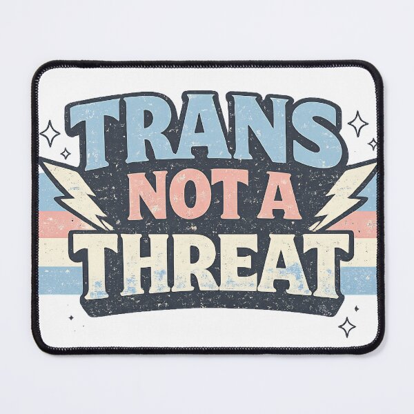 Item preview, Trans Not A Threat - Vintage Retro Pride Design designed and sold by EchoPrint Co..