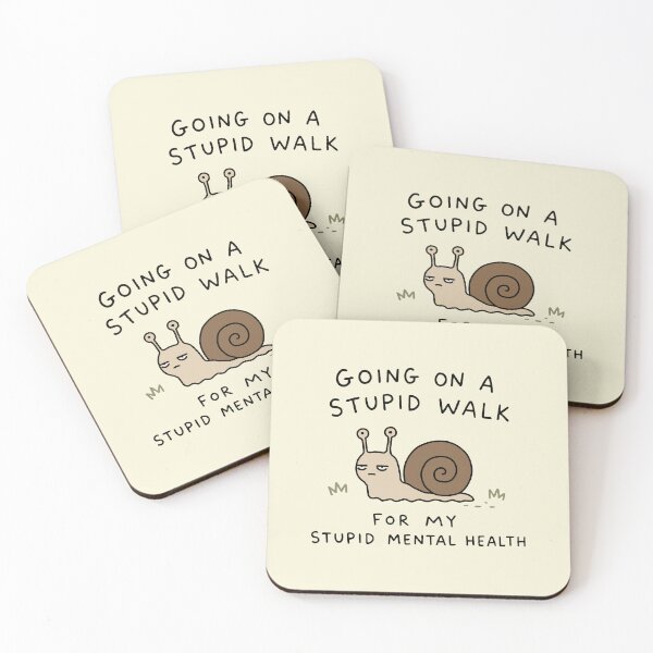 Item preview, Going On A Stupid Walk For My Stupid Mental Health designed and sold by NQArtist.