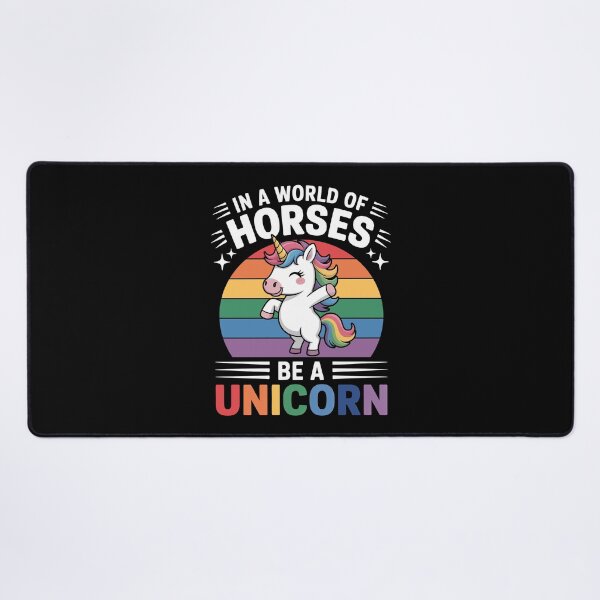 Item preview, In A World Of Horses Be A Unicorn LGBT Pride Unicorn Gift designed and sold by Say It With Ink.