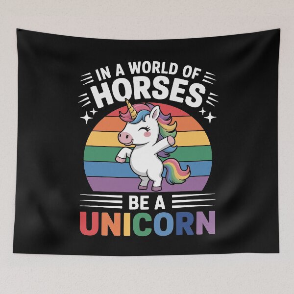 Item preview, In A World Of Horses Be A Unicorn LGBT Pride Unicorn Gift designed and sold by Say It With Ink.