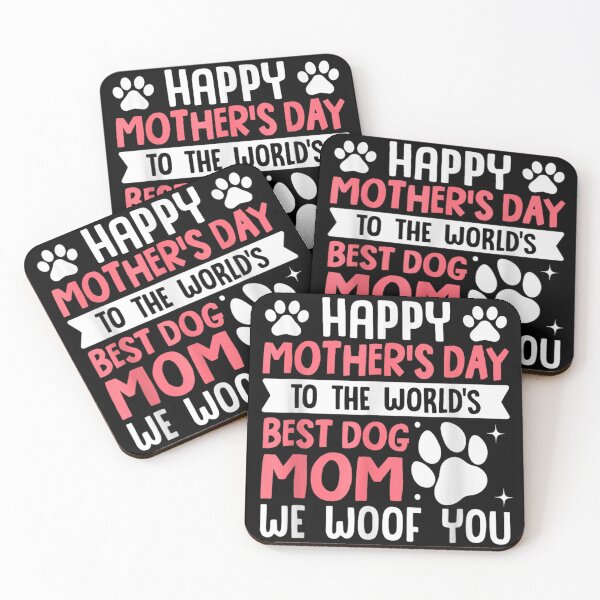 Item preview, Happy Mother's Day To The World's Best Dog Mom We Woof You designed and sold by WilliaMaler.