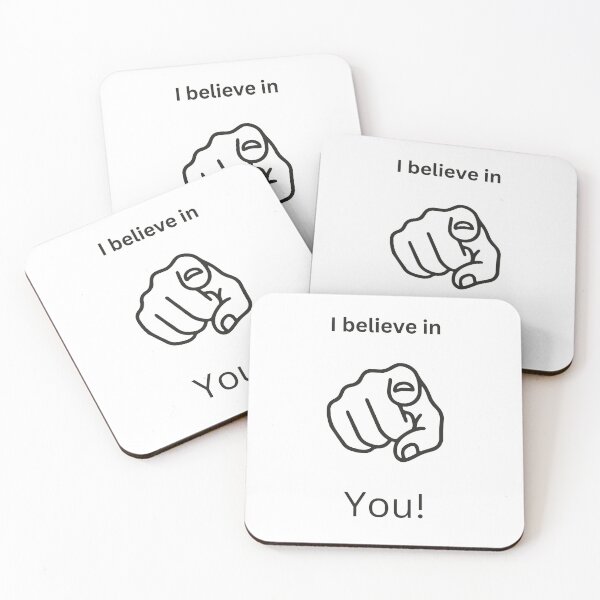 Item preview, I believe in You! designed and sold by Sonofwilliam.