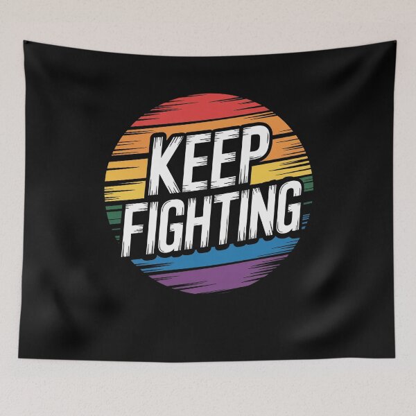 Item preview, Keep Fighting LGBT Pride Gift Gay Rights Queer Equality designed and sold by Say It With Ink.