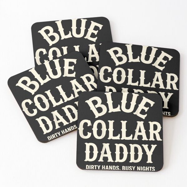 Item preview, Blue Collar Daddy Dirty Hands Busy Nights Hard Working Father Gift designed and sold by DienesAngele.