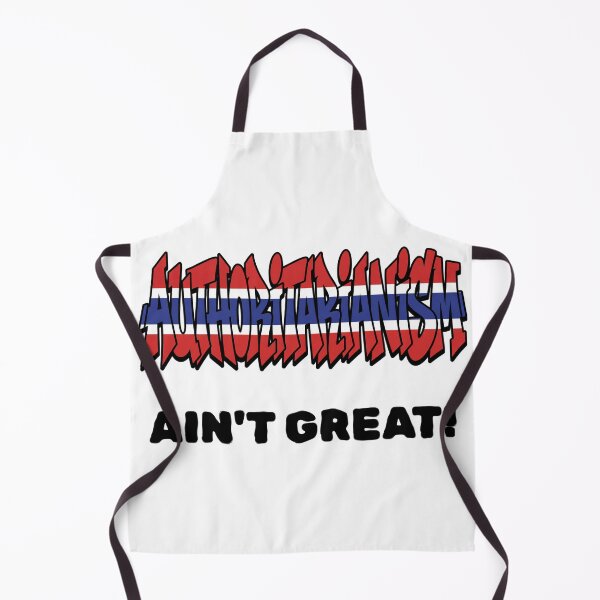 Item preview, Authoritarinism Ain't Great! designed and sold by GRAFFONYX.