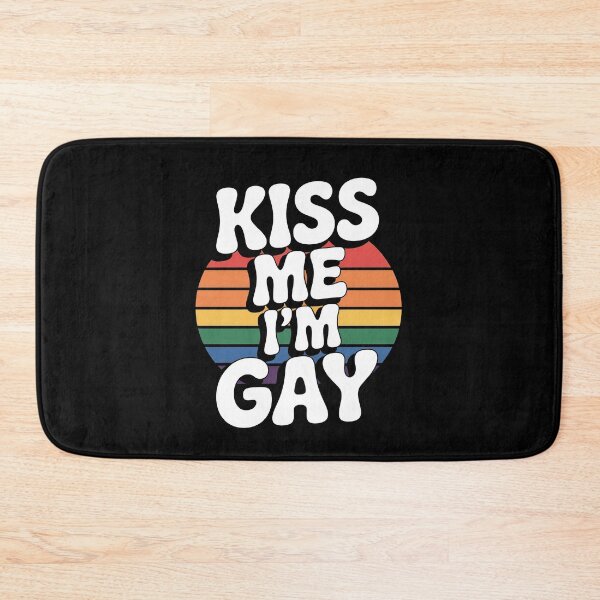 Item preview, Kiss Me I'm Gay Funny Gay Pride Gift LGBT Humor designed and sold by Say It With Ink.