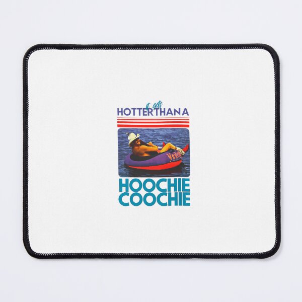 Item preview, Hotter Than A Hoochie Coochie Chattahoochee Alan Jackson Country Song Summer designed and sold by PamoHunter.