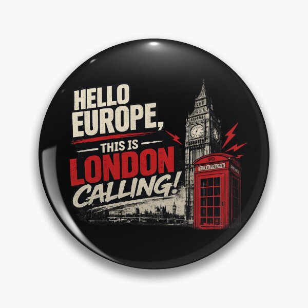 Item preview, HELLO EUROPE, LONDON CALLING! VERSION 2 designed and sold by THAT'S WHAT TEE SAID.