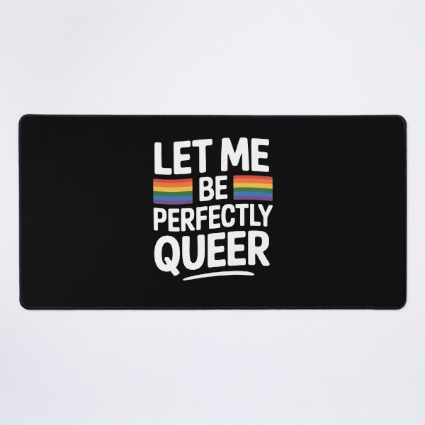 Item preview, Let Me Be Perfectly Queer Funny Queer Pride Gift LGBT Humor designed and sold by Say It With Ink.