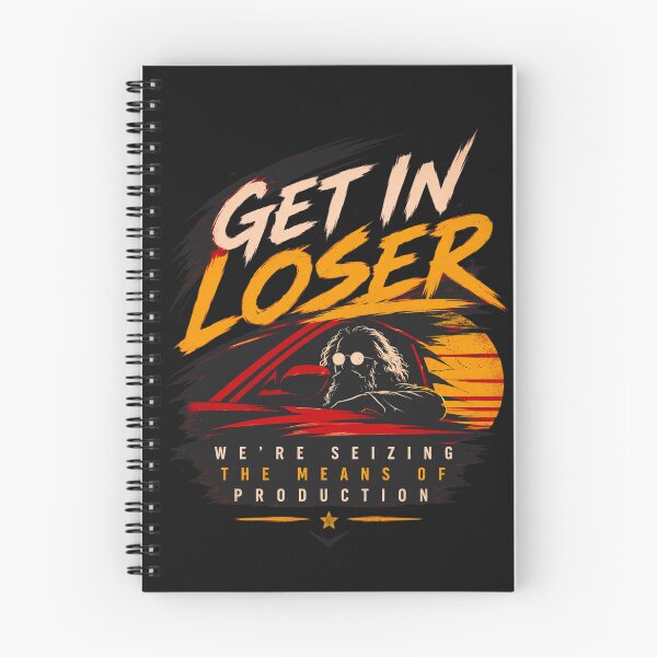 Item preview, Get In Loser We’re Seizing The Means Of Production - Vintage Satire Graphic Tee designed and sold by Log77.