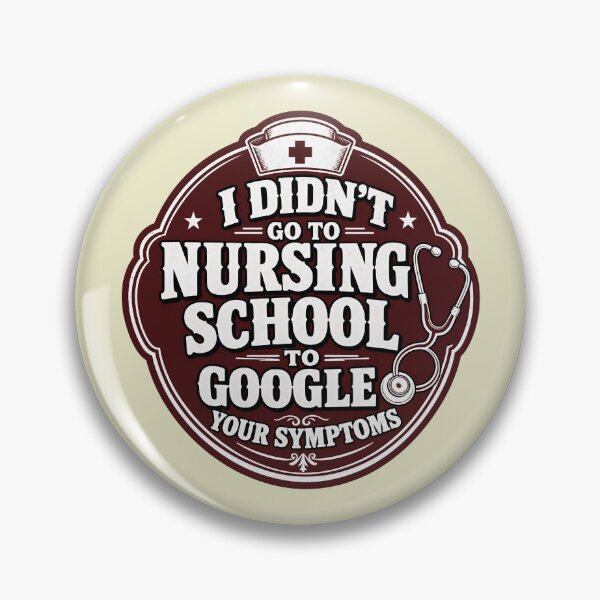 Item preview, I Didn't Go To Nursing School To Google Your Symptoms Funny Nurse T-Shirt — RN Gift Nurse Life Humor Tee designed and sold by DESIGN BUREAU .