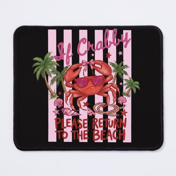 Item preview, If Crabby Return To Beach, Summer Vacation designed and sold by colorsartss.