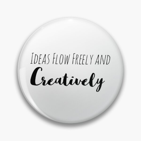 Item preview, Ideas Flow Freely and Creatively – Innovation Affirmation designed and sold by Camila  Ardila.