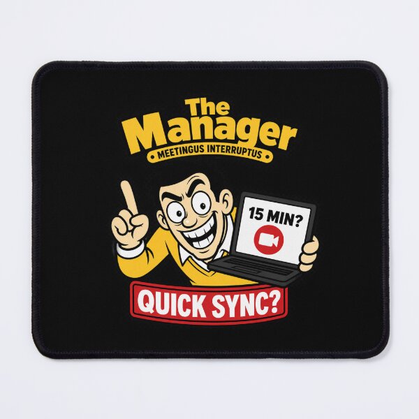 Item preview, The Manager Quick Sync Office Humor designed and sold by Sayitaniway.