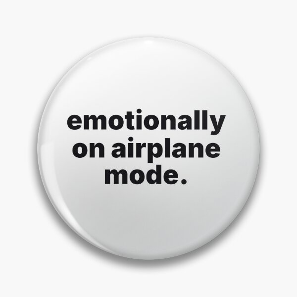 Item preview, Emotionally On Airplane Mode Sticker | Funny Introvert Quote designed and sold by CaptainDude.