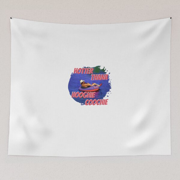 Item preview, Hotter Than A Hoochie Coochie designed and sold by PamoHunter.