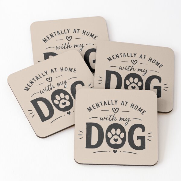 Item preview, Mentally At Home With My Dog designed and sold by Chicken Dinner Studio.
