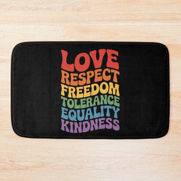 Item preview, Love Respect Freedom Tolerance Equality Kindness LGBT Pride Gift designed and sold by Say It With Ink.