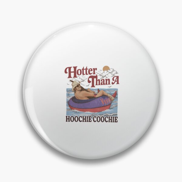 Item preview, Hotter Than A Hoochie Coochie Meme Summer Vacation designed and sold by PamoHunter.