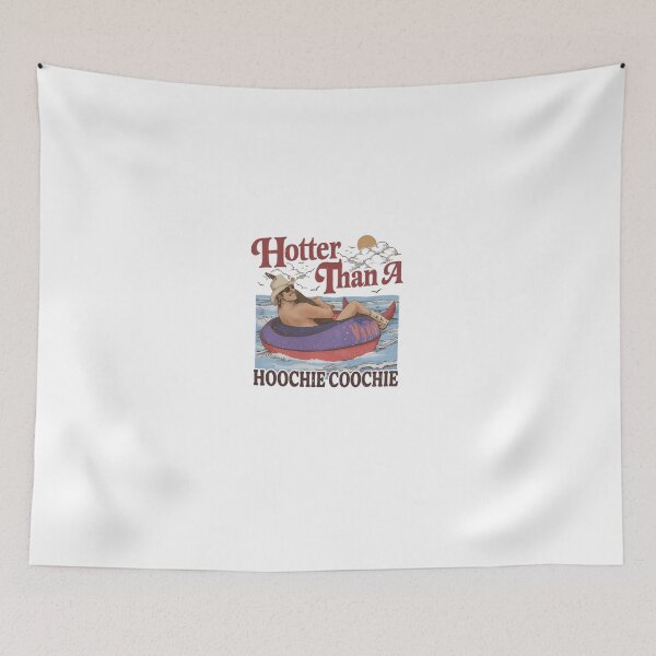 Item preview, Hotter Than A Hoochie Coochie Meme Summer Vacation designed and sold by PamoHunter.