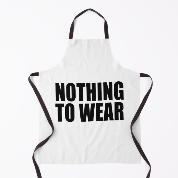 Item preview, Nothing To Wear designed and sold by ppeachay.