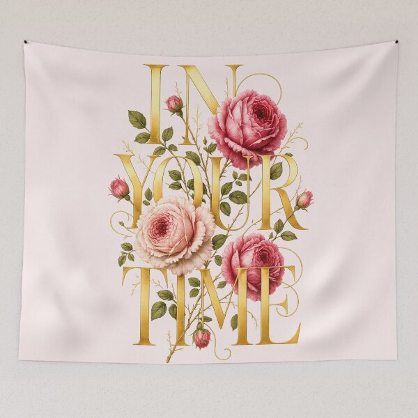 Item preview, In Your Time Romantic Rose Botanical Typography Graphic Tee designed and sold by GreenVerseStore.